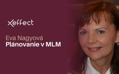Tervezés az MLM-ben – Eva Nagyová