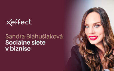 Közösségi média az üzleti életben – Sandra Blahušiaková